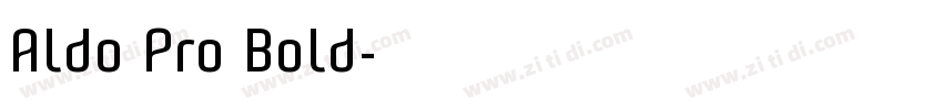 Aldo Pro Bold字体转换